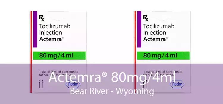 Actemra® 80mg/4ml Bear River - Wyoming